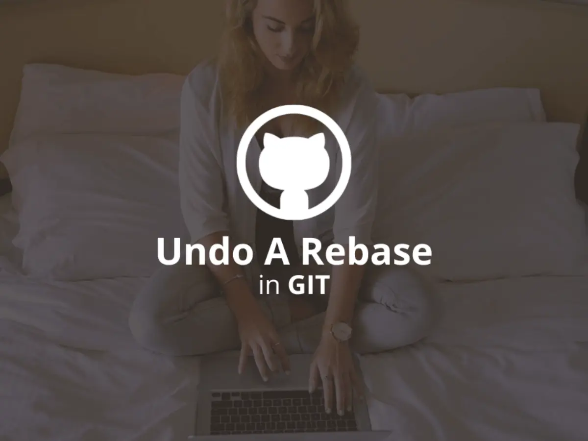 How to Easily Revert a Git Rebase to a Previous Soft Reset Commit